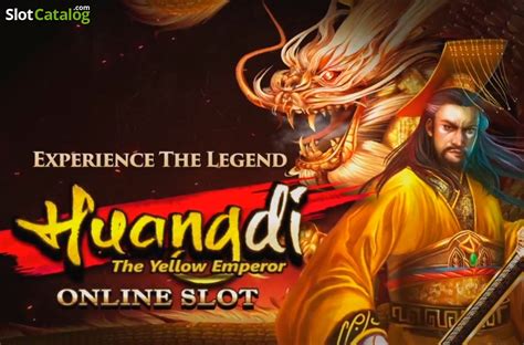 Play Huangdi The Yellow Emperor slot
